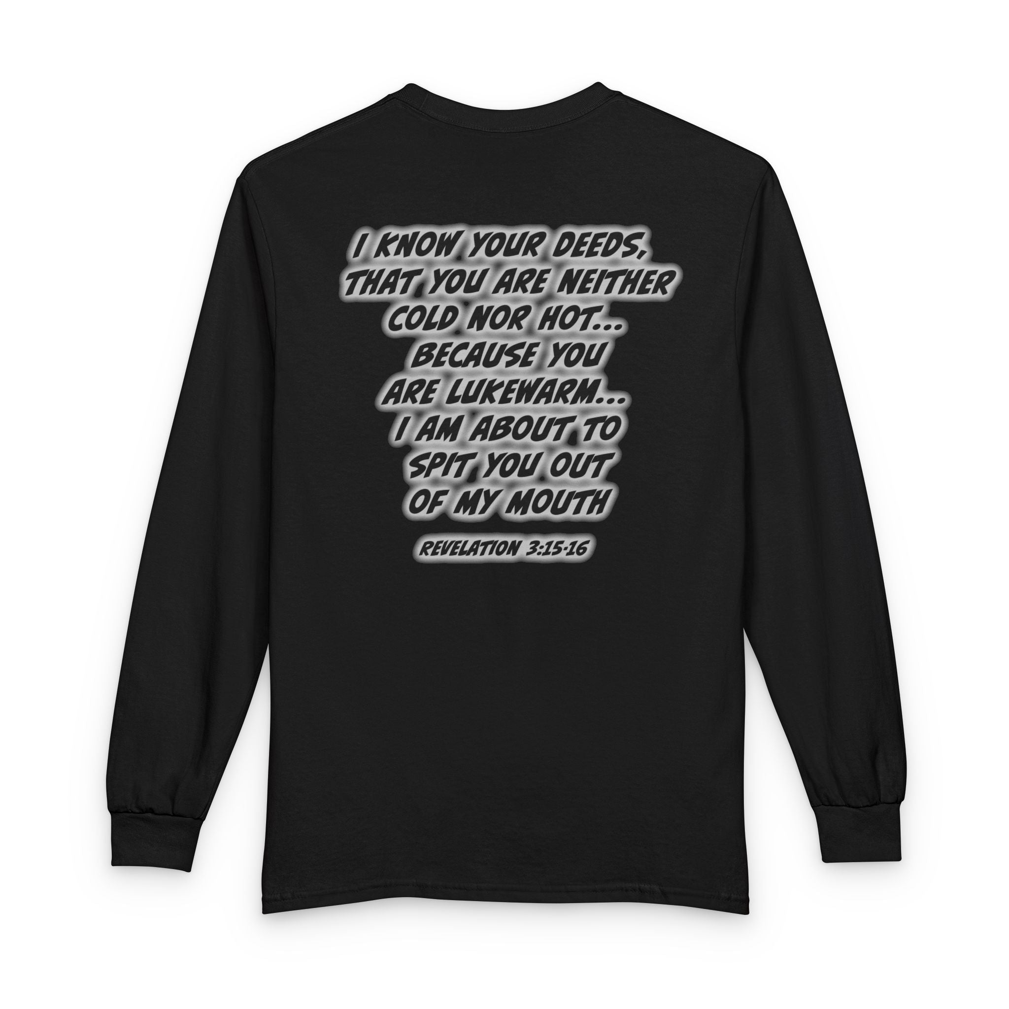 Repent Long Sleeve Tee — Religious Jesus Statue Graphic with Revelation 3:15-16 Back Text