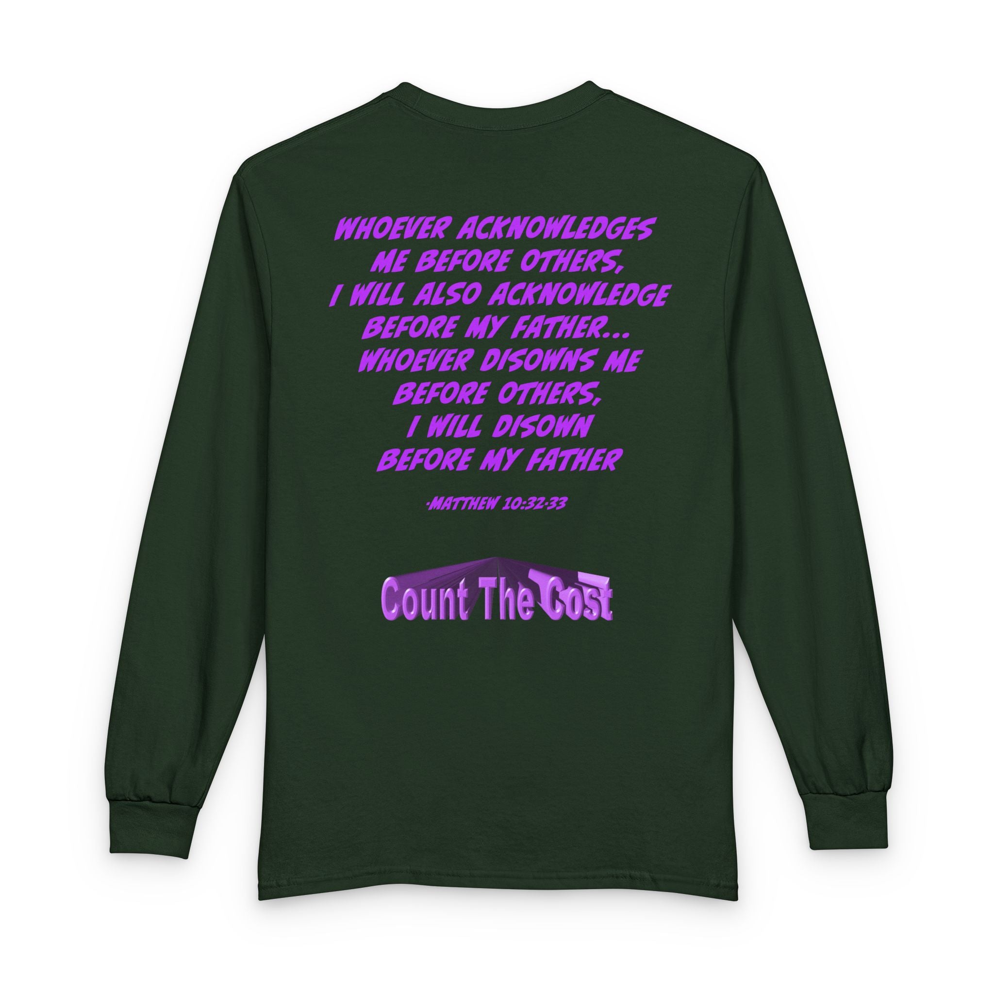 Count The Cost Long Sleeve Shirt — Christian Faith Verse Graphic Tee
