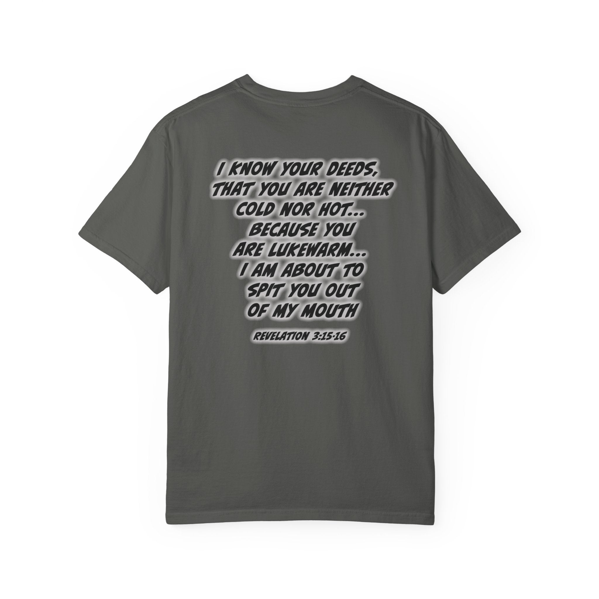 Repent T-Shirt — Christian Gospel Scripture Tee (Revelation 3:15-16)