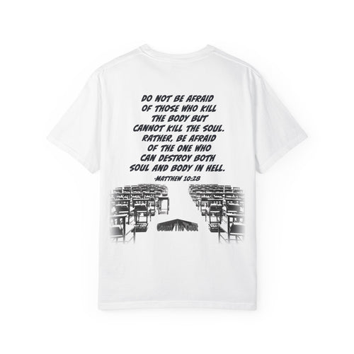 Biblical Verse T-Shirt — “Fear not, for I am with you” Isaiah 41:10 | Matthew 10:28 Back Design