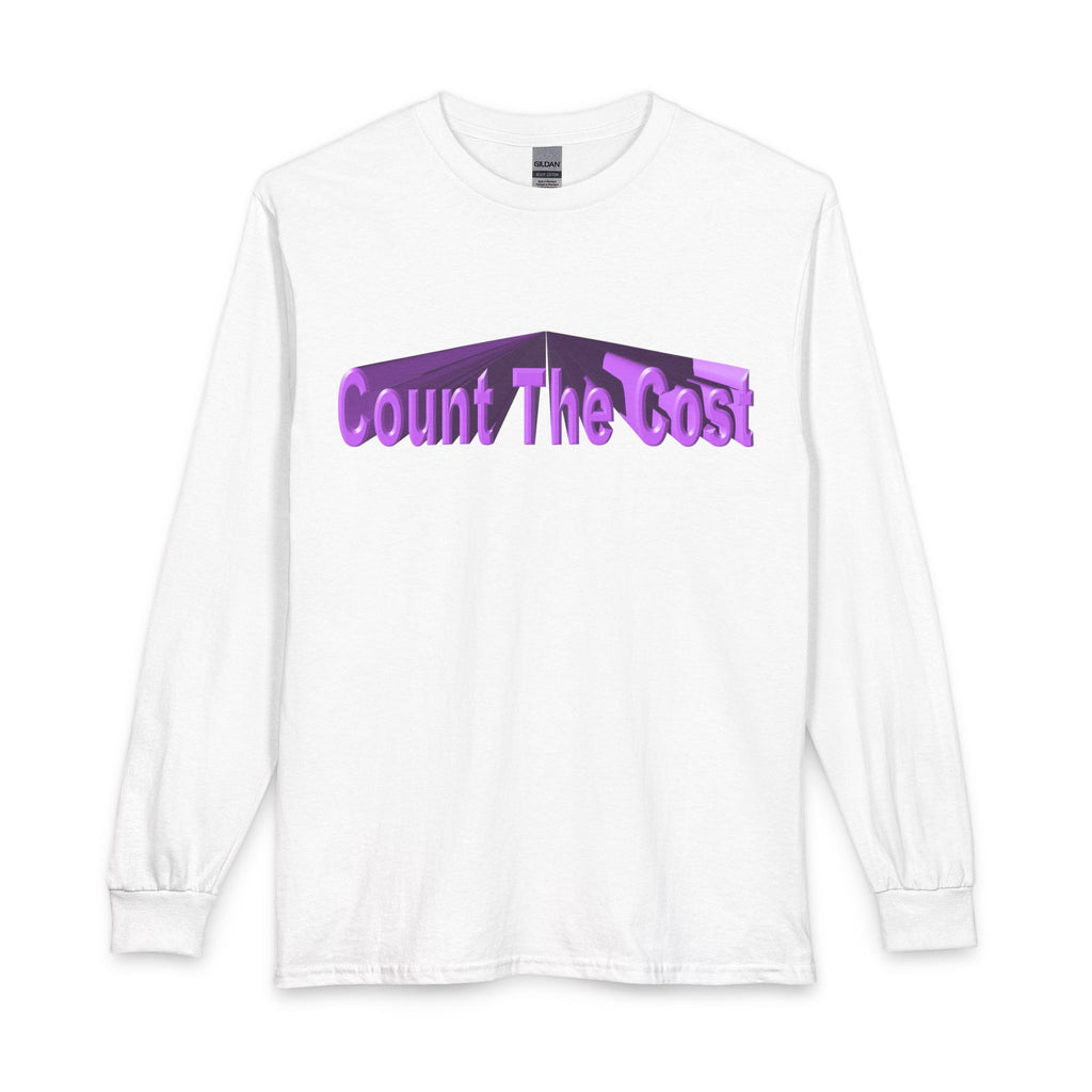Count The Cost Long Sleeve Shirt — Christian Faith Verse Graphic Tee