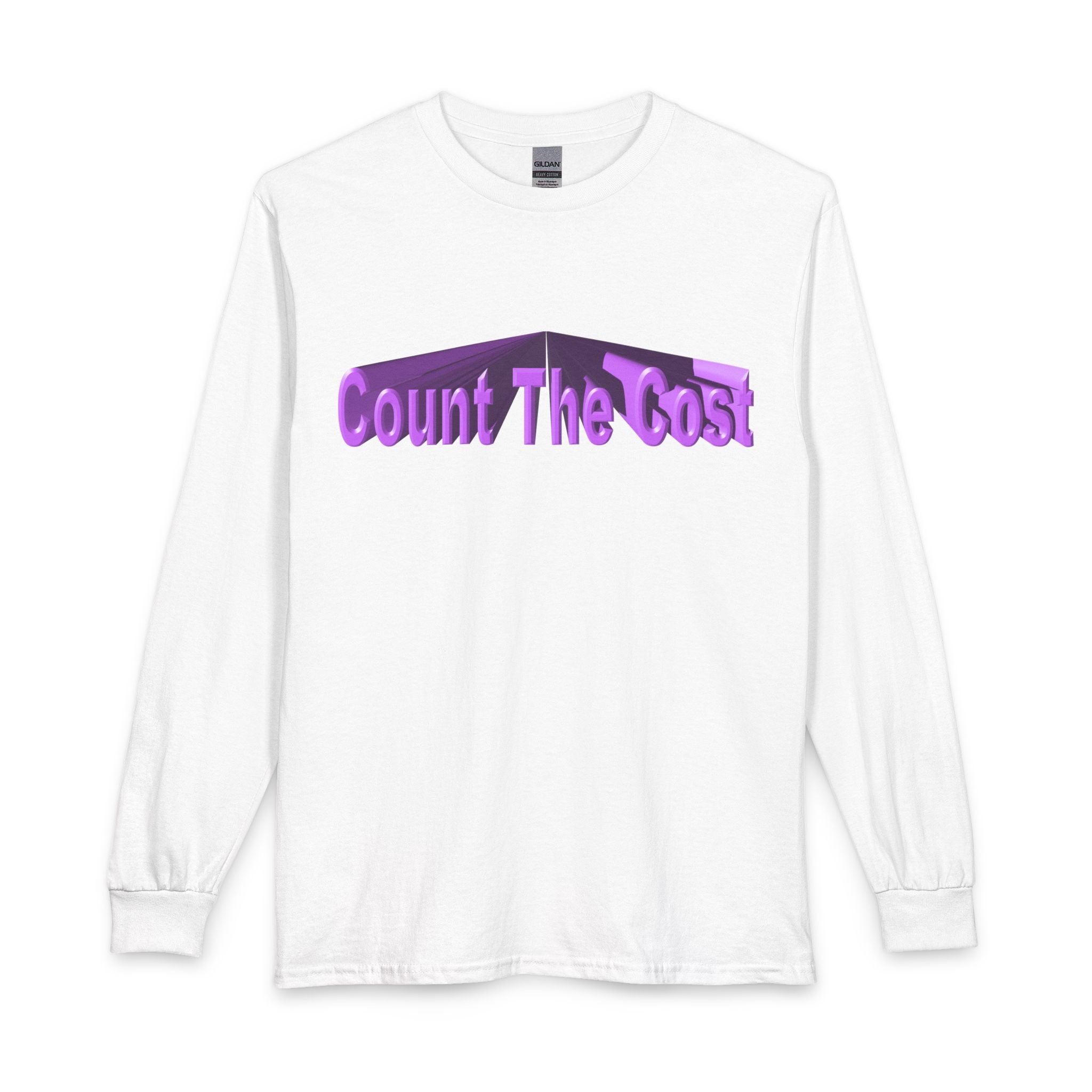 Count The Cost Long Sleeve Shirt — Christian Faith Verse Graphic Tee