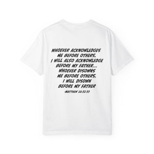 Christian Scripture T-Shirt — Matthew 10:32-33 Back Print
