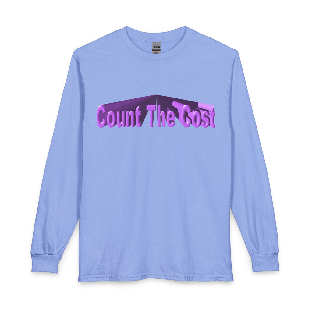 Count The Cost Long Sleeve Shirt — Christian Faith Verse Graphic Tee