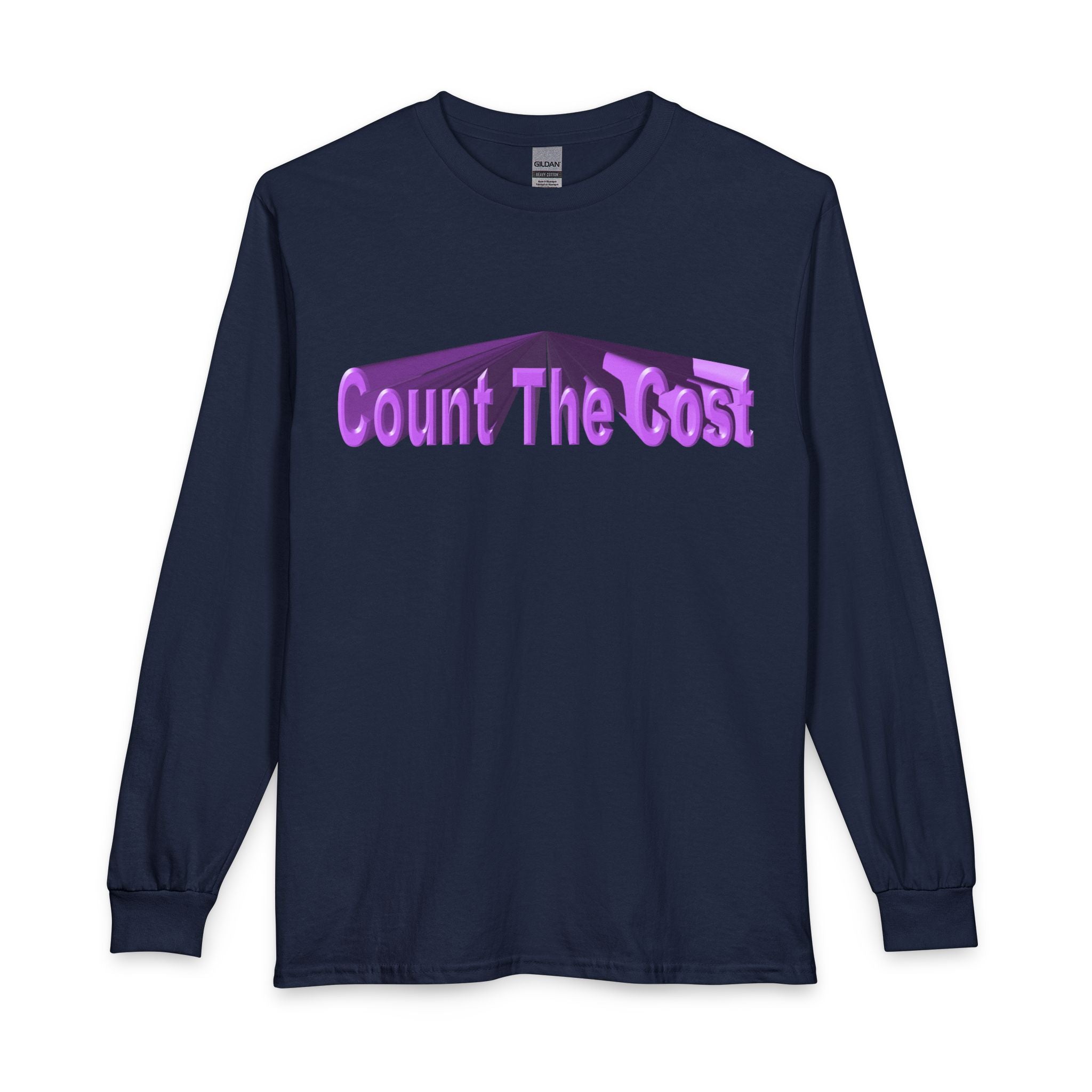 Count The Cost Long Sleeve Shirt — Christian Faith Verse Graphic Tee