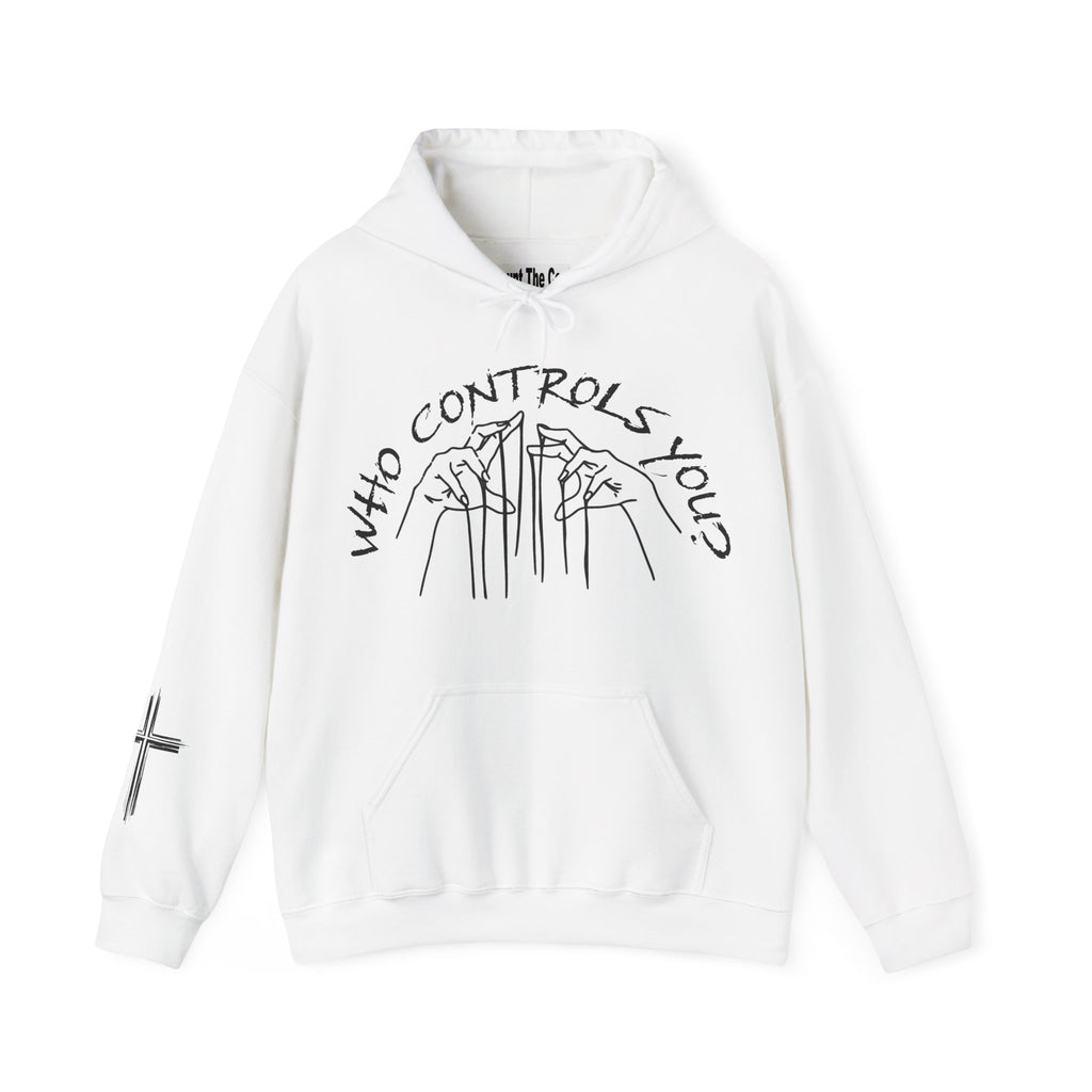 WHO CONTROLS YOU? HOODIE